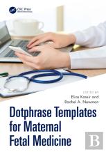 Dotphrase Templates For Maternal Fetal Medicine