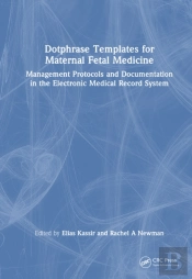 Dotphrase Templates For Maternal Fetal Medicine