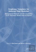 Dotphrase Templates For Maternal Fetal Medicine