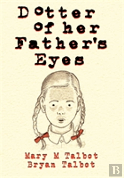 Bertrand.pt - Dotter Of Her Father'S Eyes