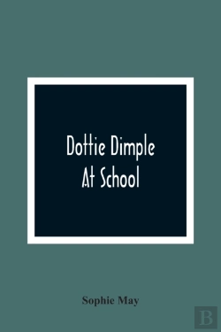 Bertrand.pt - Dottie Dimple At School
