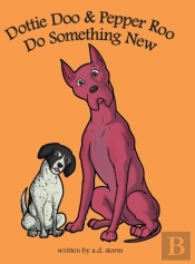 Dottie Doo & Pepper Roo Do Something New