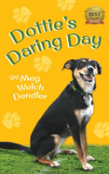 Dottie'S Daring Day
