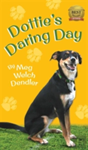 Dottie'S Daring Day