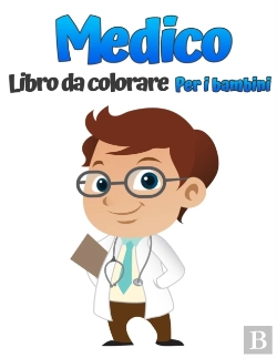 Bertrand.pt - Dottore Libro Da Colorare Per I Bambini: