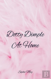 Dotty Dimple At Home