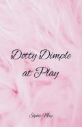 Dotty Dimple At Play