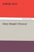 Dotty Dimple'S Flyaway