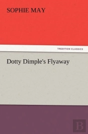 Dotty Dimple'S Flyaway