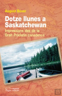 Bertrand.pt - Dotze Llunes A Saskatchewan
