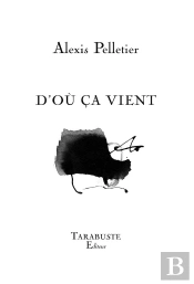 D'Ou Ca Vient - Alexis Pelletier