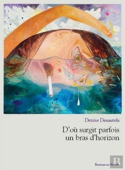 Bertrand.pt - D'Ou Surgit Parfois Un Bras D'Horizon