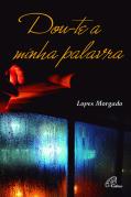 Dou-te a Minha Palavra