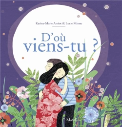 Bertrand.pt - D'Où Viens-Tu ? La Merveilleuse Histoire De La Naissance