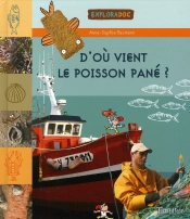D'Ou Vient Le Poisson Pané ?