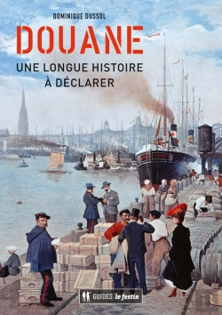Bertrand.pt - Douane : Une Longue Histoire À Déclarer