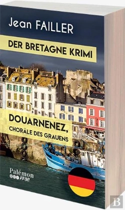 Bertrand.pt - Douarnenez, Choräle Des Grauens : Der Bretagne Krimi