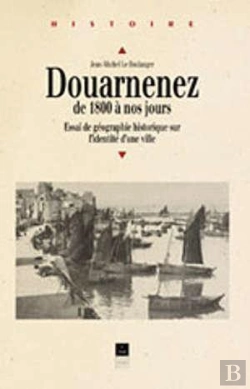 Bertrand.pt - Douarnenez De 1800 À  Nos Jours