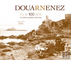 Bertrand.pt - Douarnenez Il Y A 100 Ans En Cartes Postales Anciennes