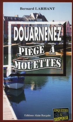 Bertrand.pt - Douarnenez, Piège À Mouettes