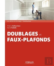 Doublages Et Faux Plafonds