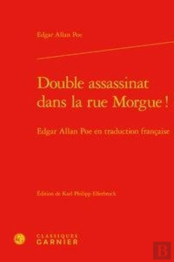 Bertrand.pt - Double Assassinat Dans La Rue Morgue ! Edgar Allan Poe En Traduction Francaise