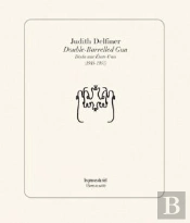 Double-Barrelled Gun - Dada Aux Etats-Unis (1945-1957)
