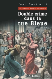 Double Crime Dans La Rue Bleue
