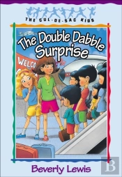 Double Dabble Surprise (Cul-De-Sac Kids Book #1)