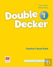 Double Decker Level 1 Teacher'S Book Pack