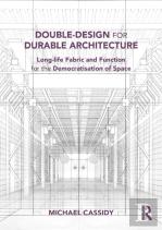 Double-Design For Durable Architecture