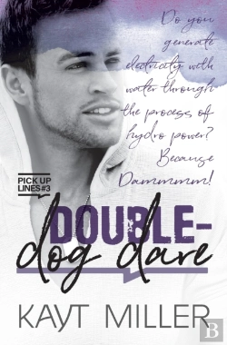 Bertrand.pt - Double-Dog Dare: Pick-Up Lines Book 3