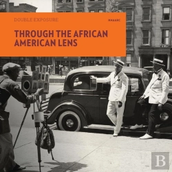 Bertrand.pt - Double Exposure: Through The African American Lens