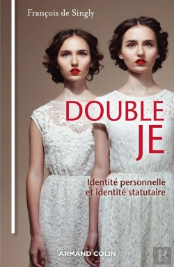 Bertrand.pt - Double Je ; Identité Personnelle Et Identité Statutaire