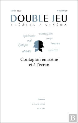 Bertrand.pt - Double Jeu, No 20/2023. Contagion En Scene Et A L'Ecran