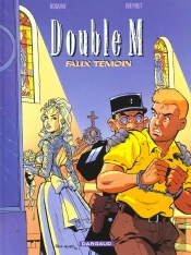 Double M Tome 5 : Faux Témoin