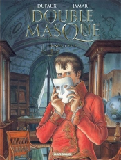 Double Masque : Intégrale Vol.1 : Tomes 1 Et 2