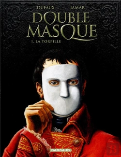 Bertrand.pt - Double Masque Tome 1 : La Torpille