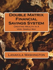 Double Matrix Financial Savings System