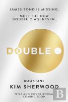 Double O Book 1