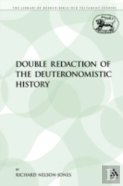 Double Redaction Of The Deuteronomistic