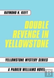 Double Revenge In Yellowstone