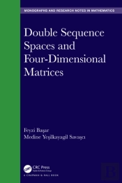 Double Sequence Spaces And Four-Dimensional Matrices
