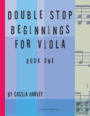 Double Stop Beginnings For Viola, Book One