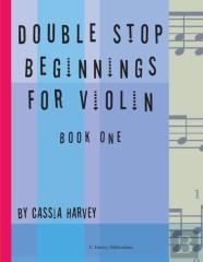 Double Stop Beginnings For Violin, Book One