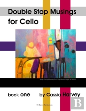 Double Stop Musings For Cello, Book One