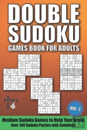 Double Sudoku Games Book For Adults Vol.2