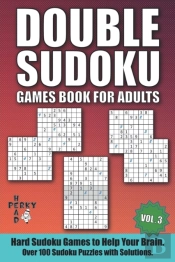 Double Sudoku Games Book For Adults Vol.3