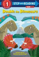 Double The Dinosaurs: A Math Reader