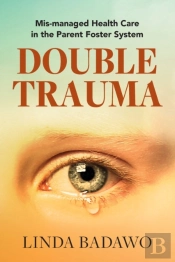 Double Trauma